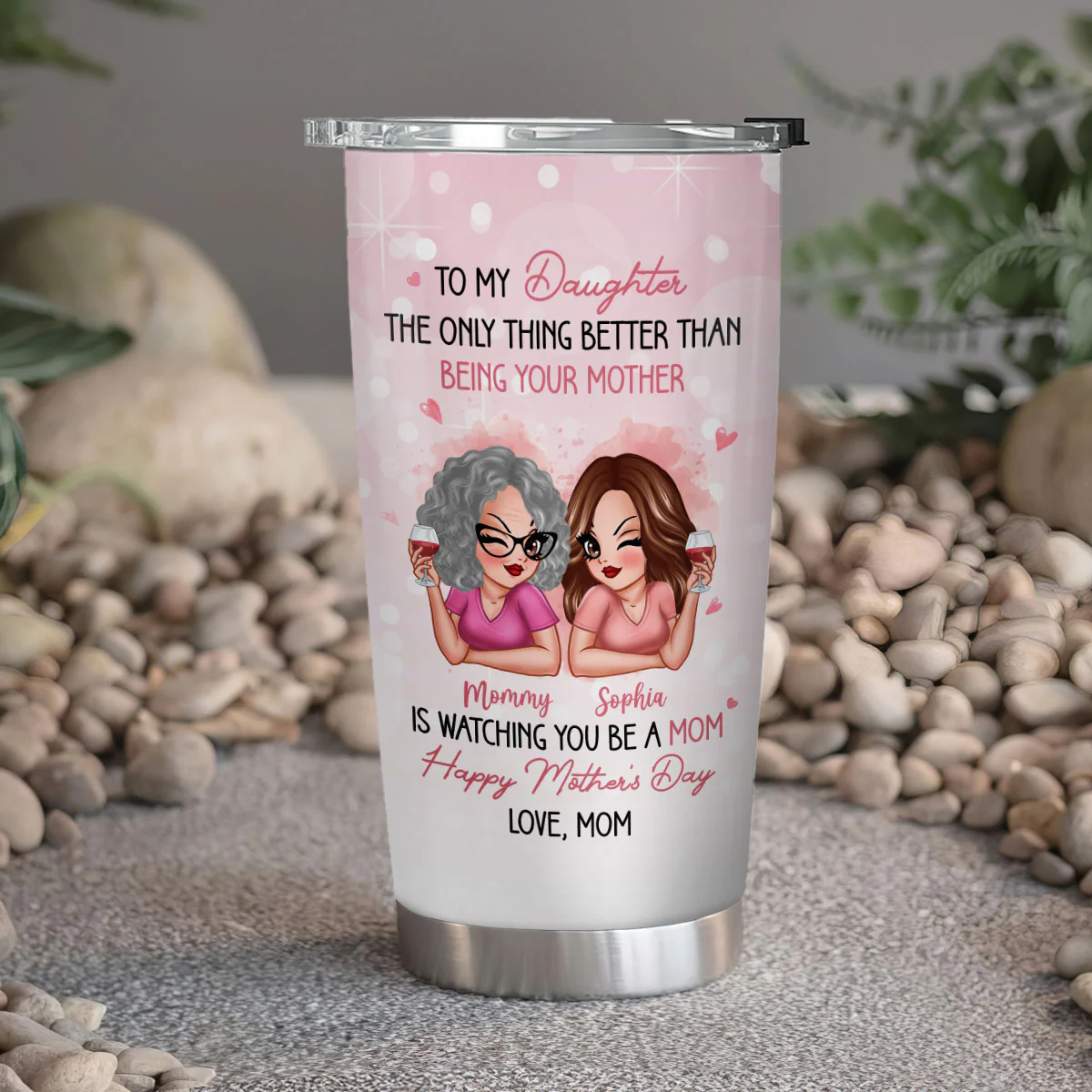 Pink Tone To My Daughter From Mom Happy Mother's Day Personalized Tumbler, Gift For Daughter - Image 7