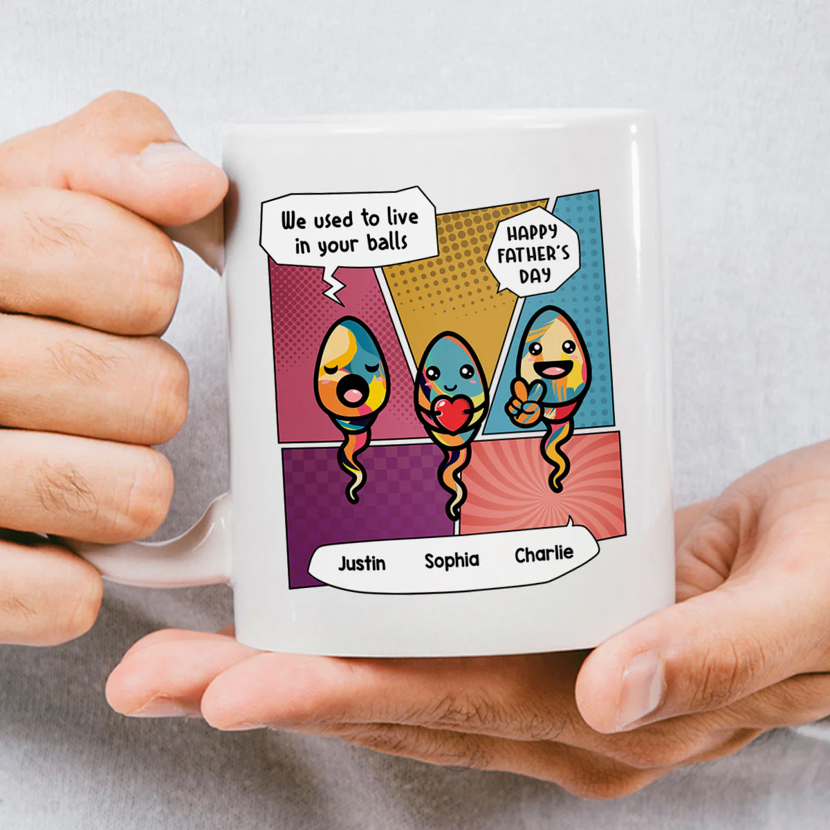 Pop Art We Used To Live In Your Balls Personalized Mug - Image 3