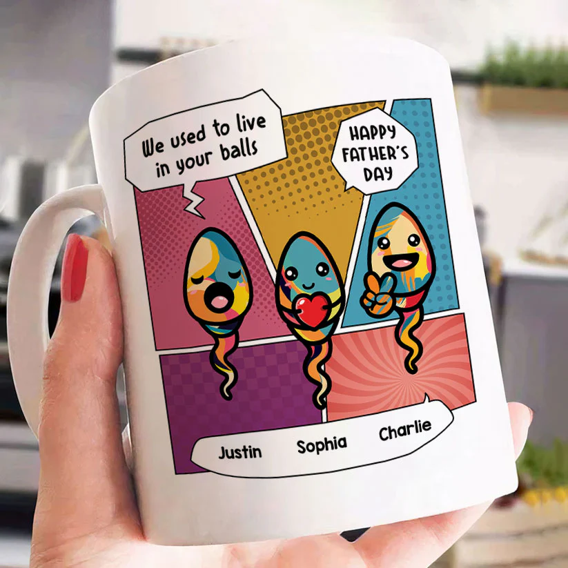 Pop Art We Used To Live In Your Balls Personalized Mug - Image 4