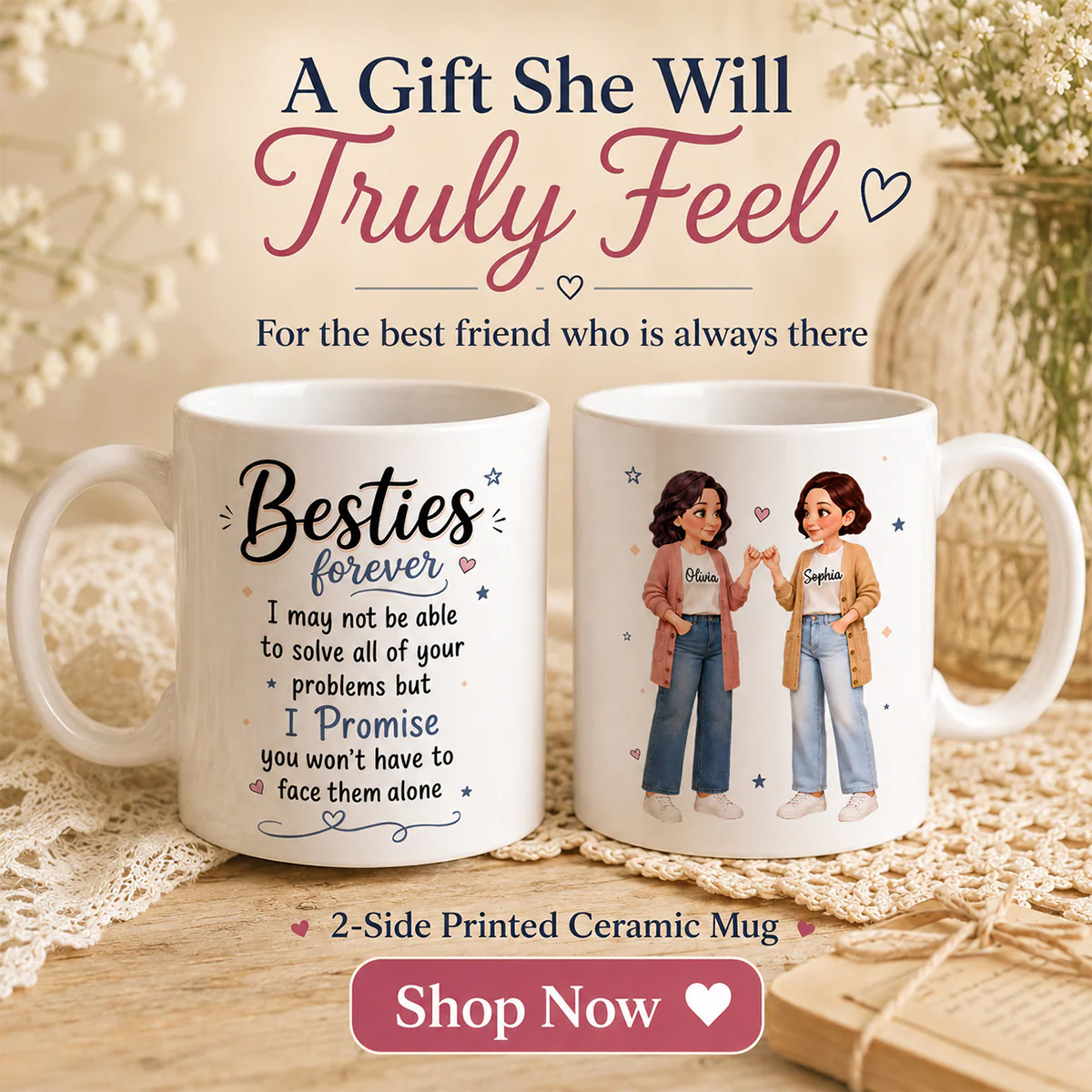 Pretty Besties Forever Pinky Promise Will Be Friends Until We Senile - Personalized Mug - Friendship Keepsake - Image 9