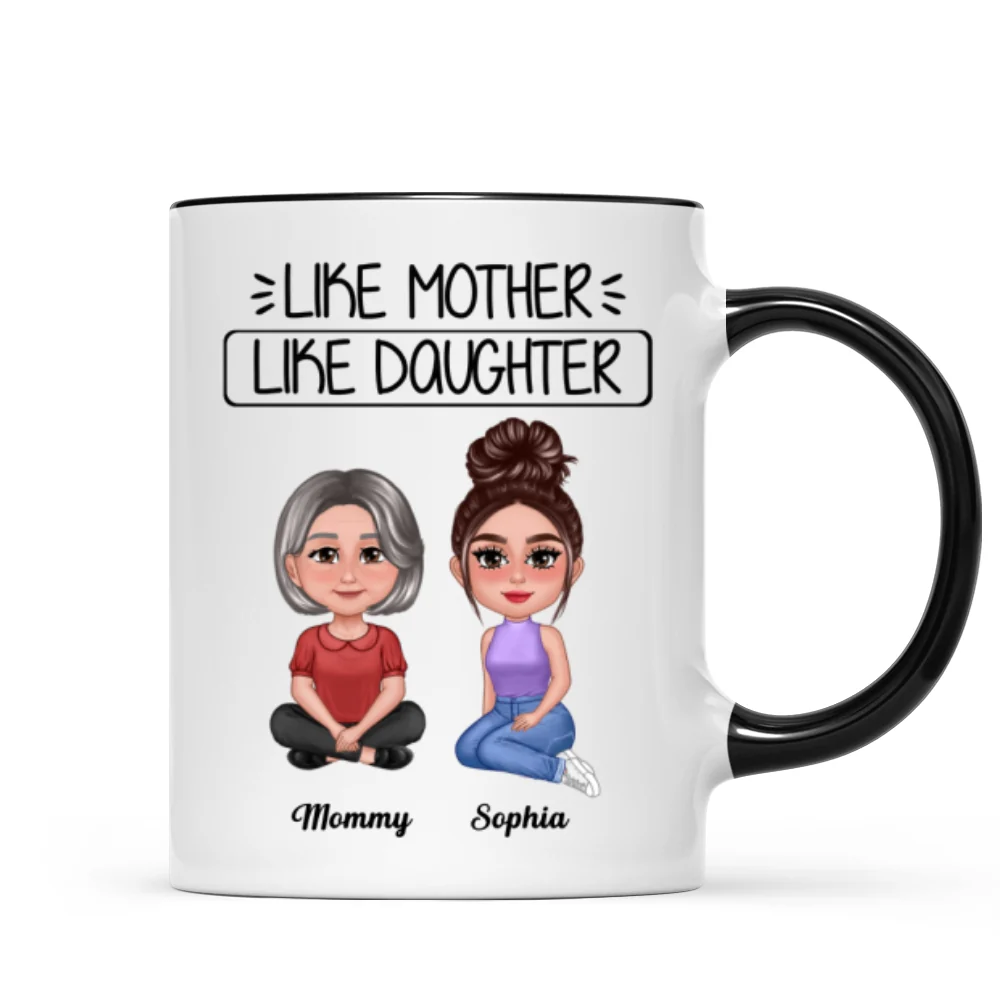 Pretty Doll Like Mother Like Daughter Personalized Mug - Image 5