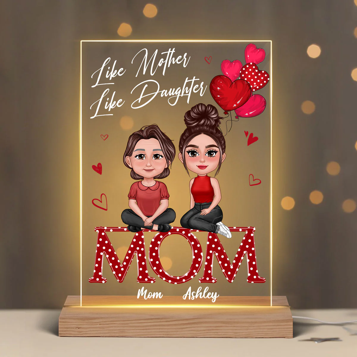 Pretty Doll Mother Daughter Sitting On Text Red Hearts Personalized Acrylic LED Night Light - Image 3