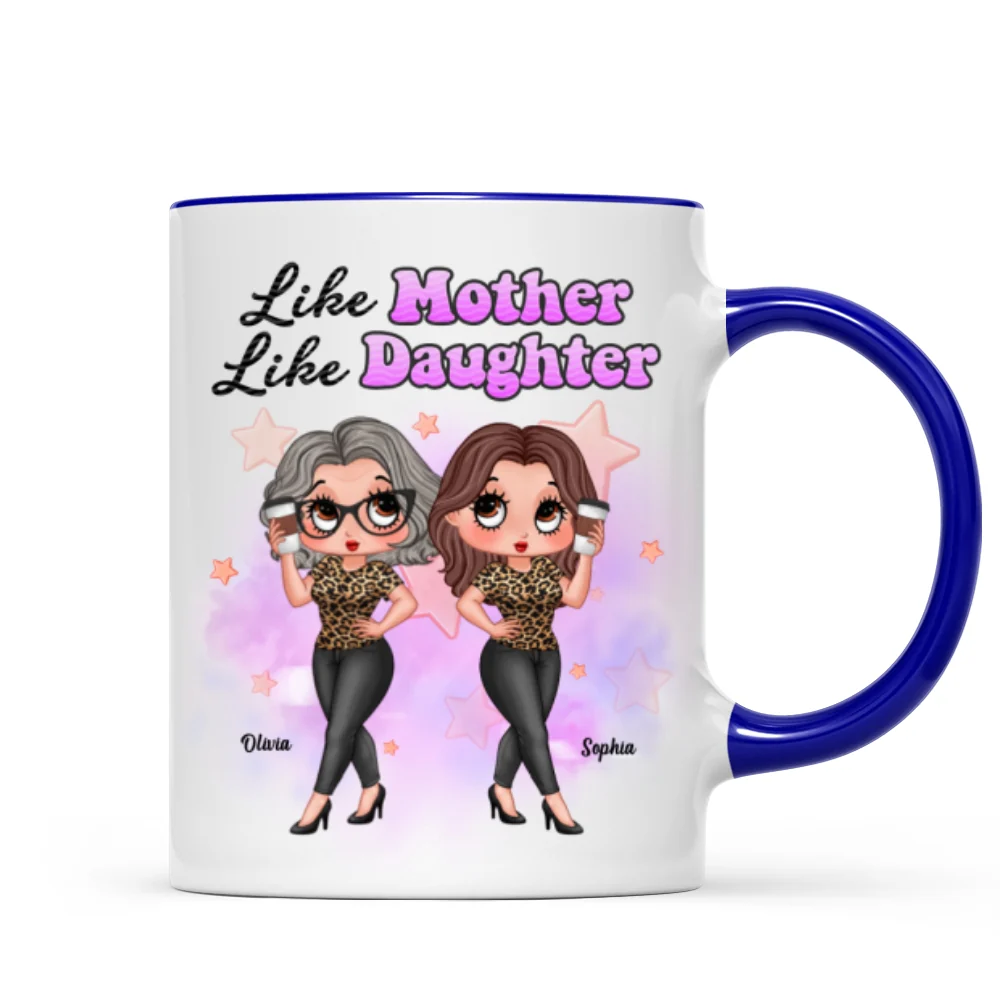 Pretty Sassy Girl Like Mother Like Daughter Gift For Mom Personalized Mug - Image 10