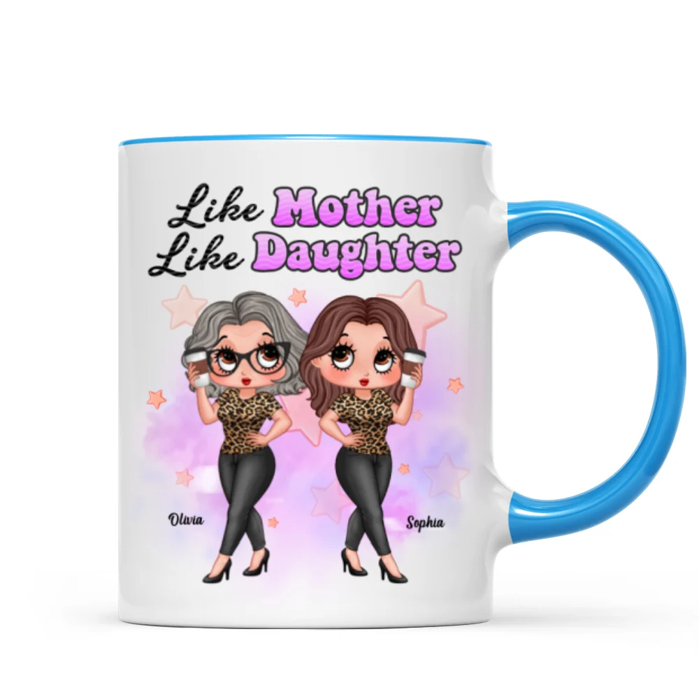 Pretty Sassy Girl Like Mother Like Daughter Gift For Mom Personalized Mug - Image 12