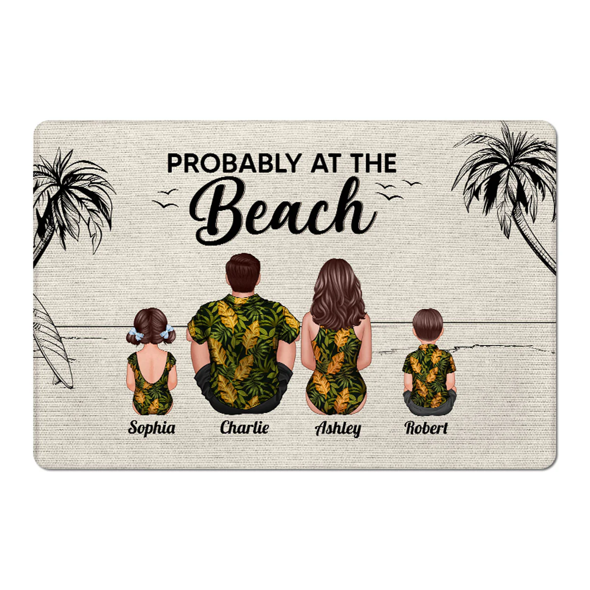 Probably At The Beach Back View Family Beach House Decor Personalized Doormat