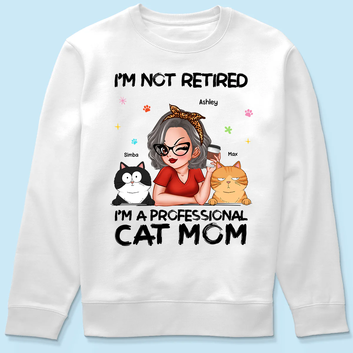 Professional Cat Mom, Retirement Gift For Cat Lovers Personalized Shirt - Image 6