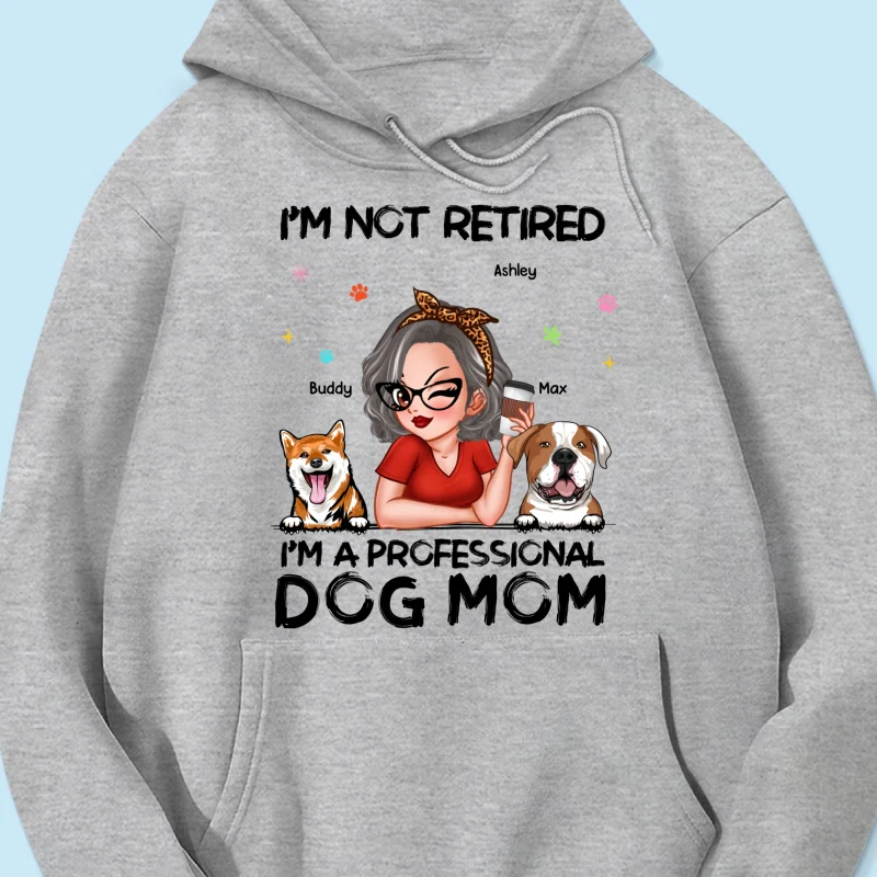 Professional Dog Mom, Retirement Gift For Dog Lovers Personalized Shirt - Image 15