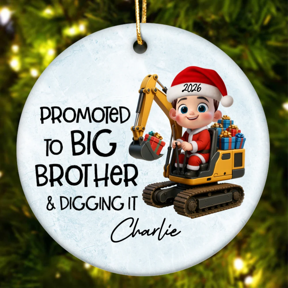 Promoted To Big Brother & Digging It Kid Driving Excavator - Personalized Ceramic Ornament - Proud New Big Brother Gift - Image 13