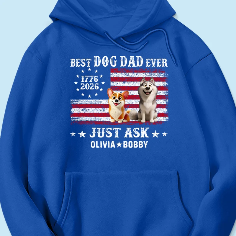 Proud Best Dog Dad Ever Nation Flag 250th Anniversary - Personalized Shirt - Father's Day Gift For Dog Dad, Dog Lovers - Image 30