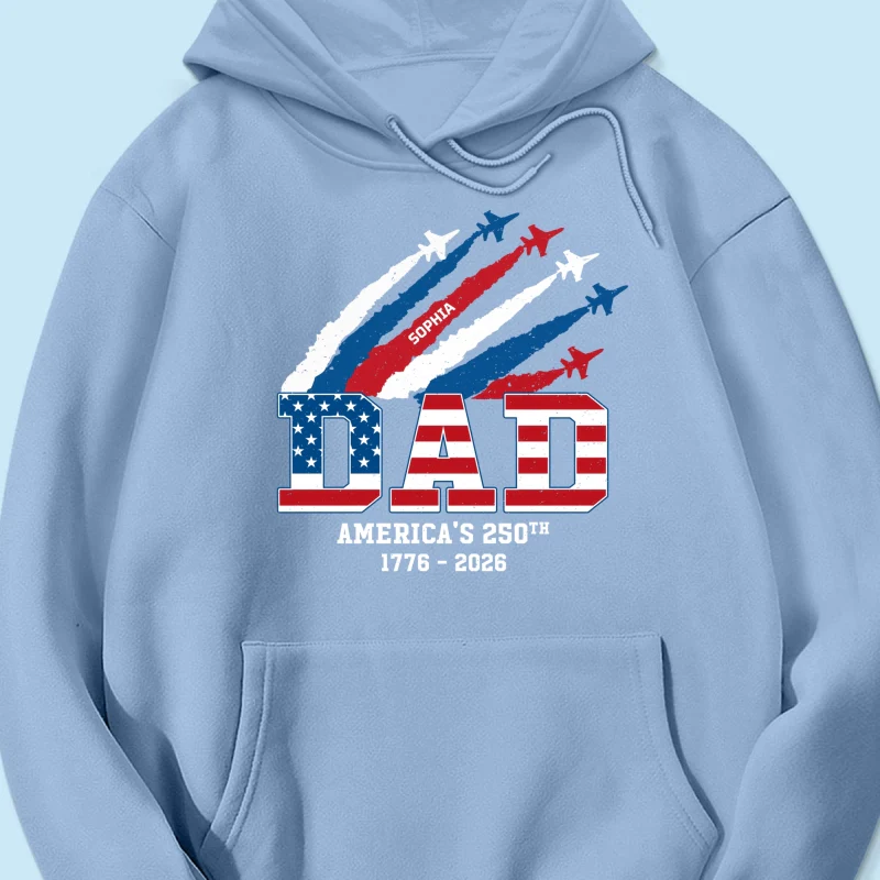 Proud Dad Nation Flag American 250th Anniversary - Personalized Shirt - Cool Father's Day Gift For Dad - Image 21