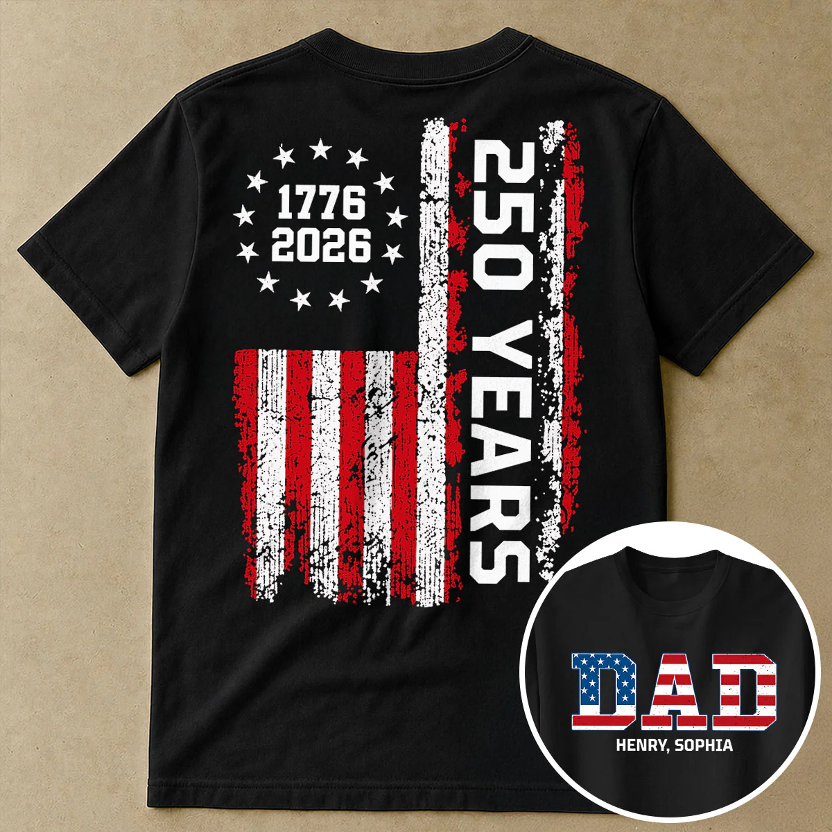 Proud Dad Grandpa Nation Flag We The People American 250th Anniversary - Personalized Double-Slided Shirt - Father's Day Gift For Patriotic Dad, Grandpa - Image 4