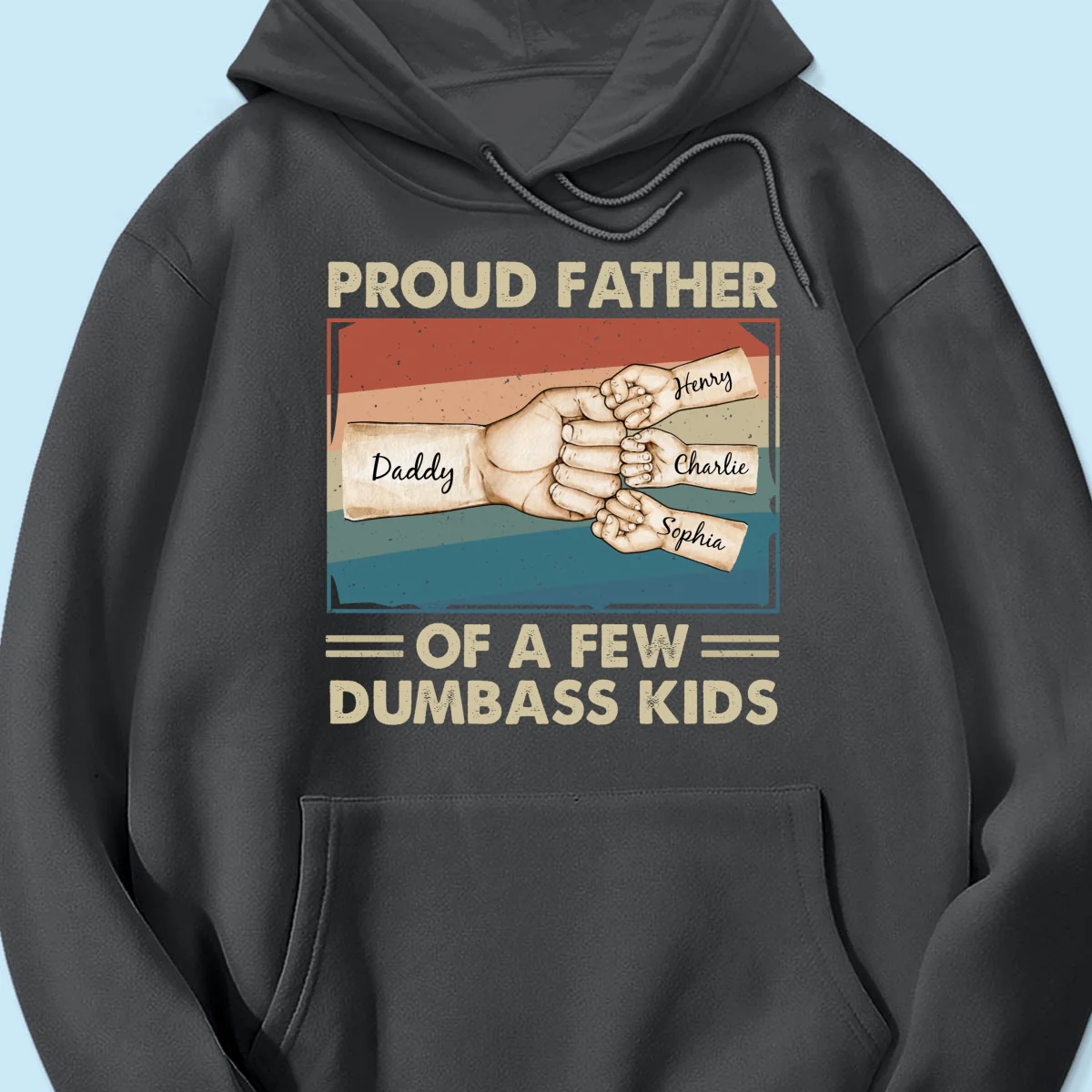 Proud Father Of A Few Dumbass Kids Funny Personalized Shirt, Gift For Dad - Image 11