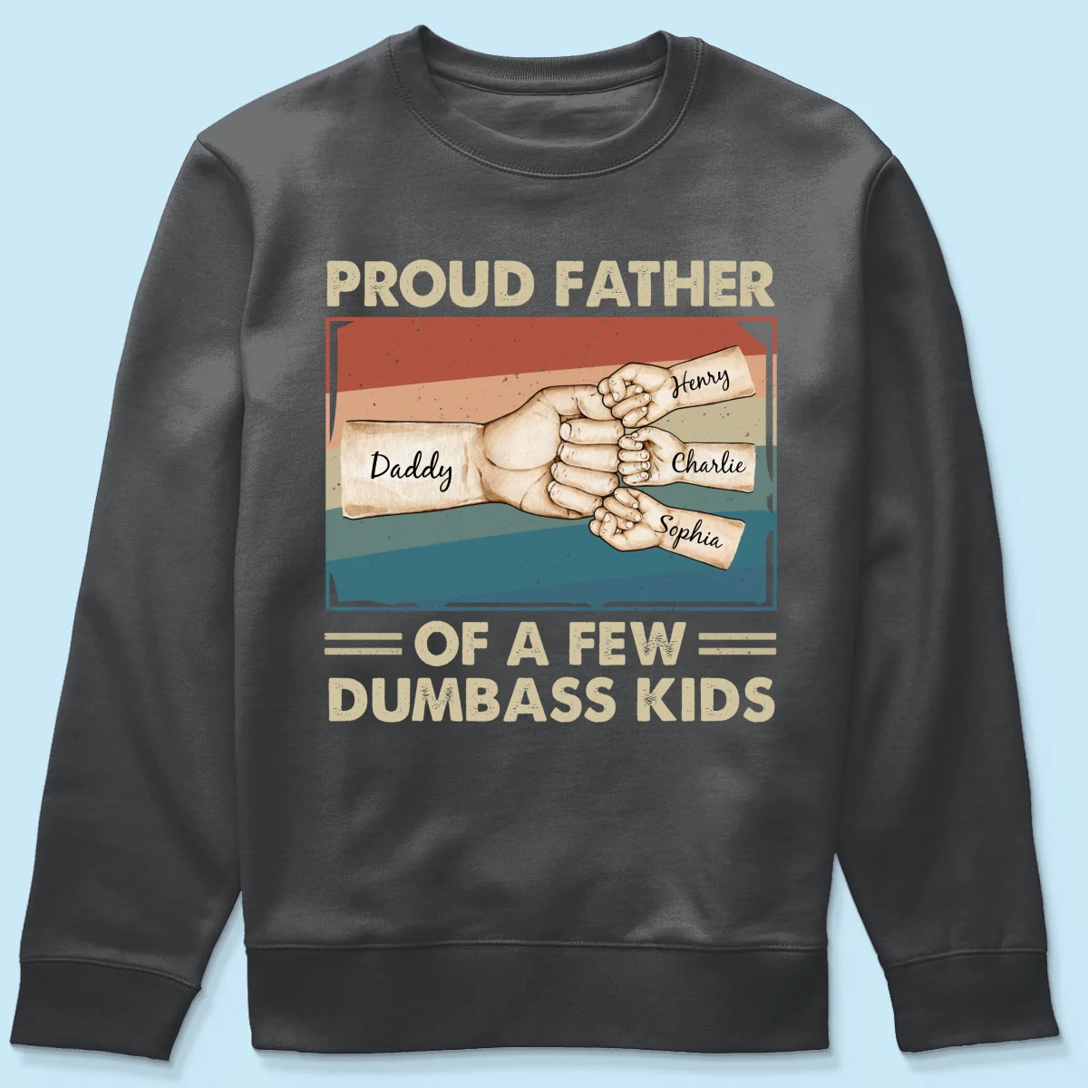 Proud Father Of A Few Dumbass Kids Funny Personalized Shirt, Gift For Dad - Image 14