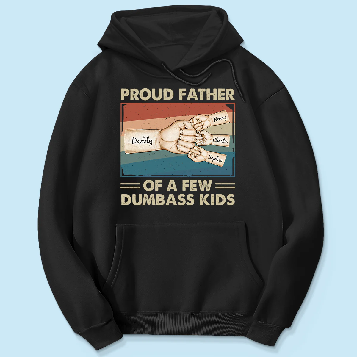 Proud Father Of A Few Dumbass Kids Funny Personalized Shirt, Gift For Dad - Image 4