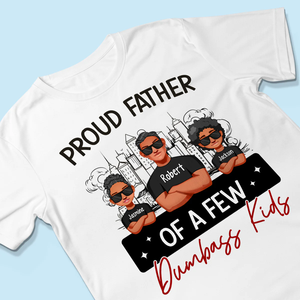 Proud Father Of A Few Kids Sketch Background Personalized Shirt - Image 3