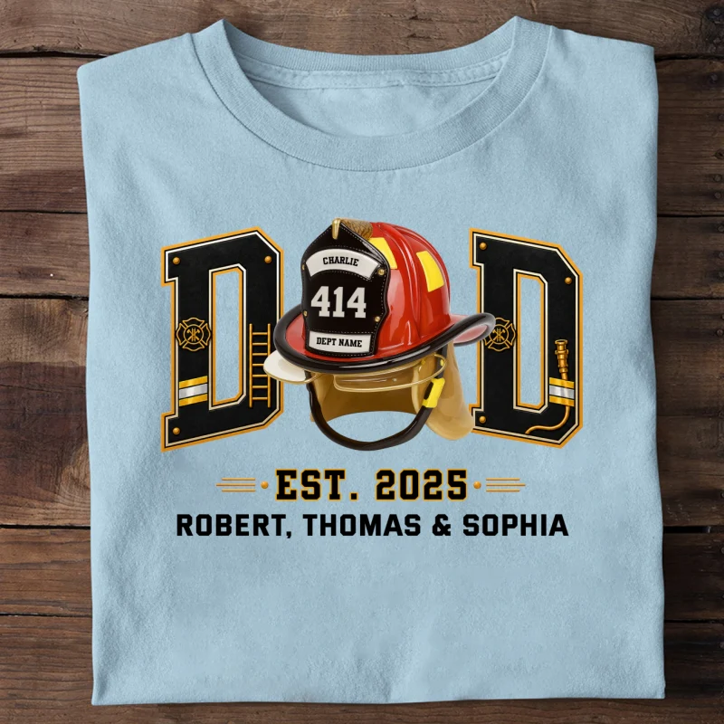 Proud Firefighter Dad Firefighter Helmet - Personalized Shirt - Father's Day Gift For Dad, Husband - Image 18