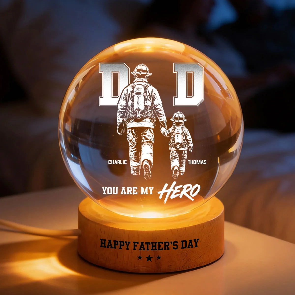 Proud Firefighter Dad You Are Our Hero - Personalized Crystal Ball LED Night Light -  Gift For Dad, Husband - Image 11