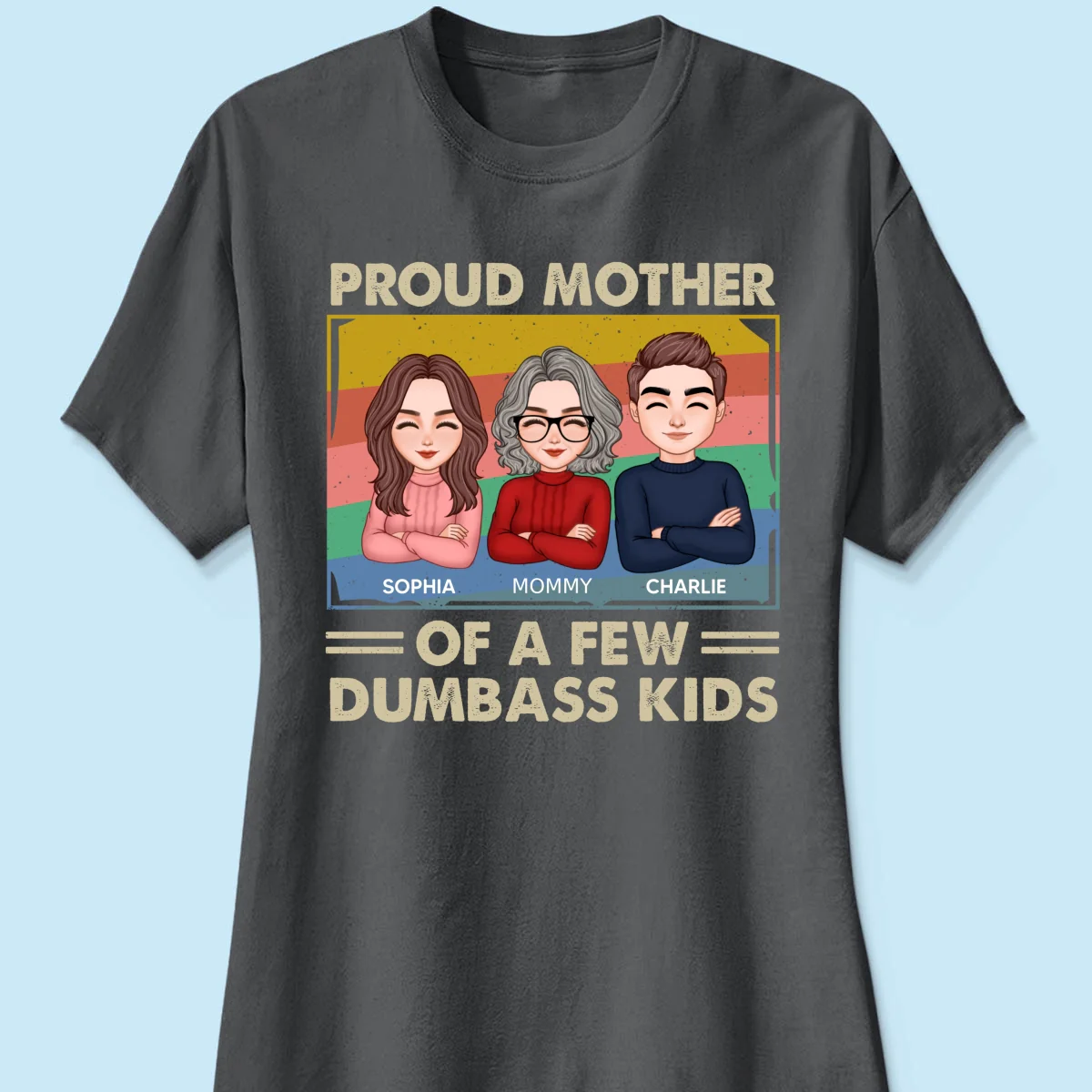 Proud Mother Of A Few Kids Personalized Shirt - Image 12