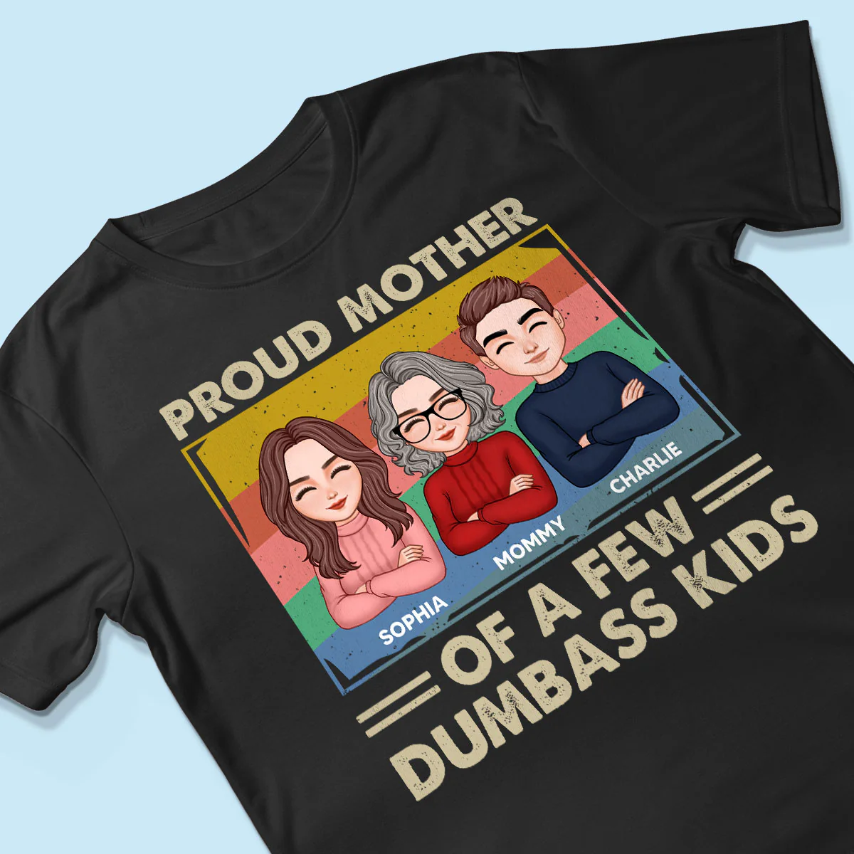 Proud Mother Of A Few Kids Personalized Shirt - Image 3