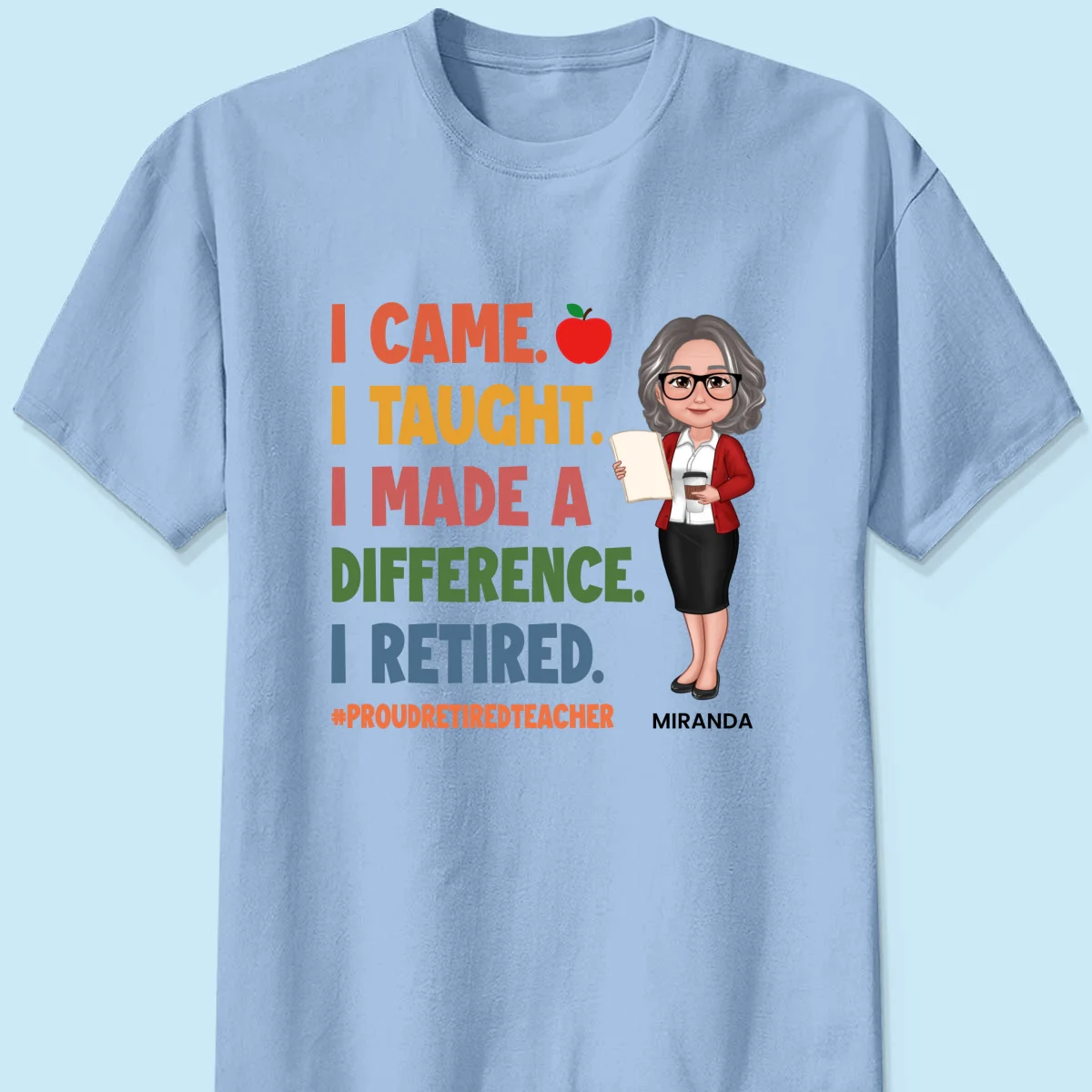 Proud Retired Teacher - Personalized Shirt - Retirement gift - Image 13