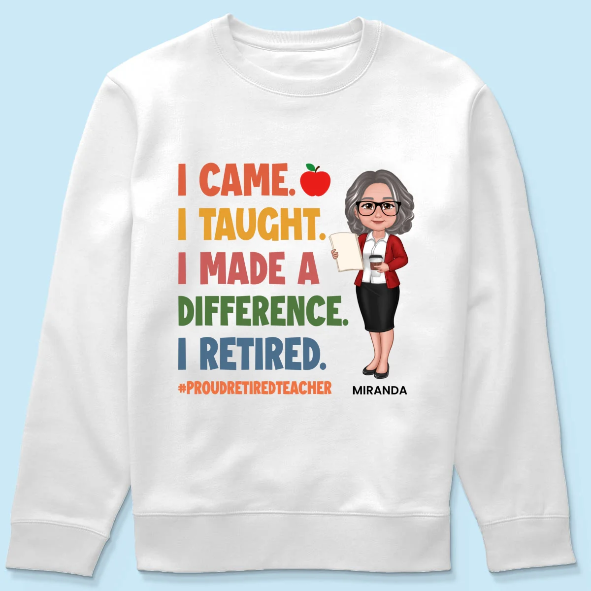 Proud Retired Teacher - Personalized Shirt - Retirement gift - Image 22