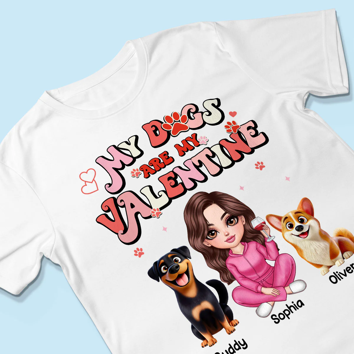 Personalized Shirt For Dog Mom, My Dogs Are My Valentine - Image 6