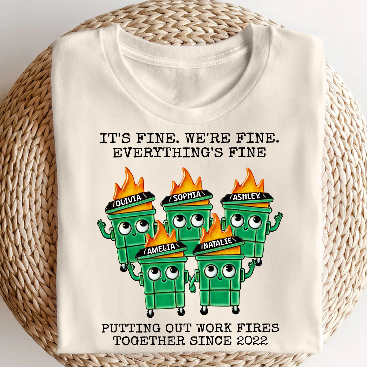 Putting Out Work Fires Together Work Bestie Dumpster Fire Funny Gift For Colleagues Matching Personalized Shirt - Image 2