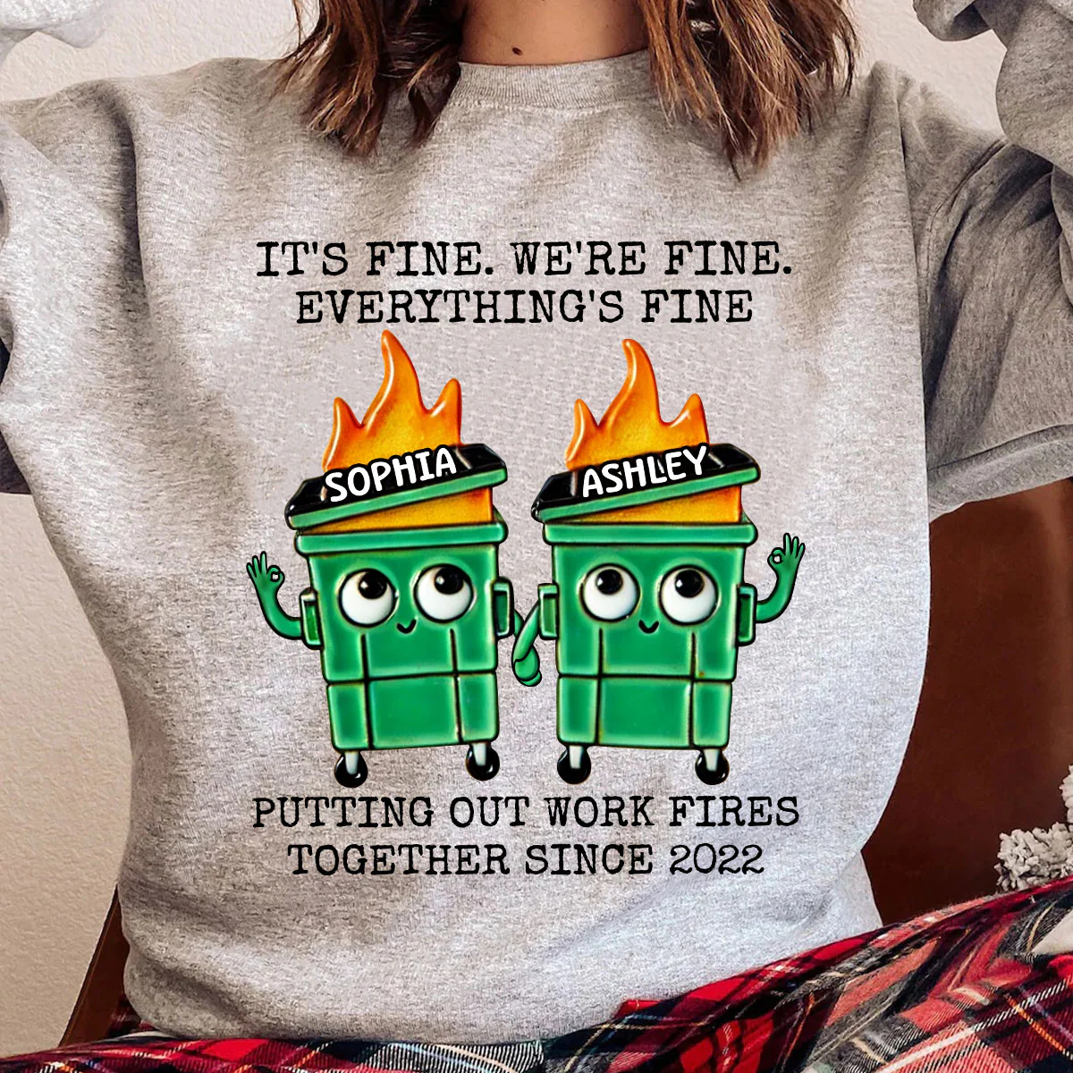 Putting Out Work Fires Together Work Bestie Dumpster Fire Funny Gift For Colleagues Matching Personalized Shirt - Image 3