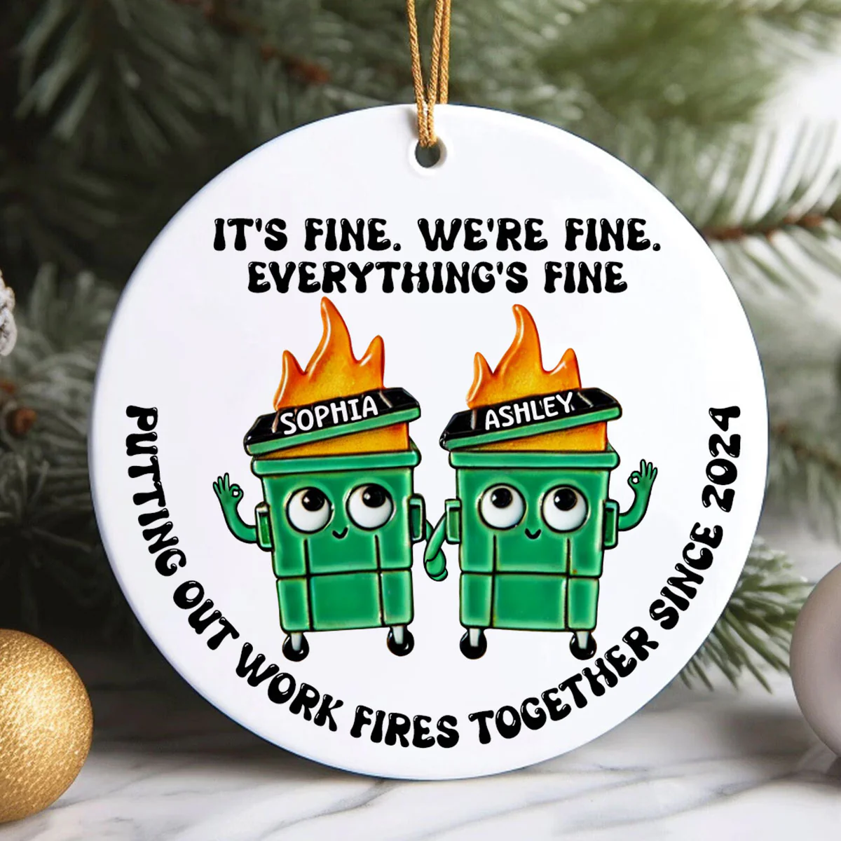 Putting Out Work Fires Together Work Bestie Dumpster Fire Funny Gift For Colleagues - Personalized Ornament - Gift For Colleagues, Coworkers, Boss - Image 4