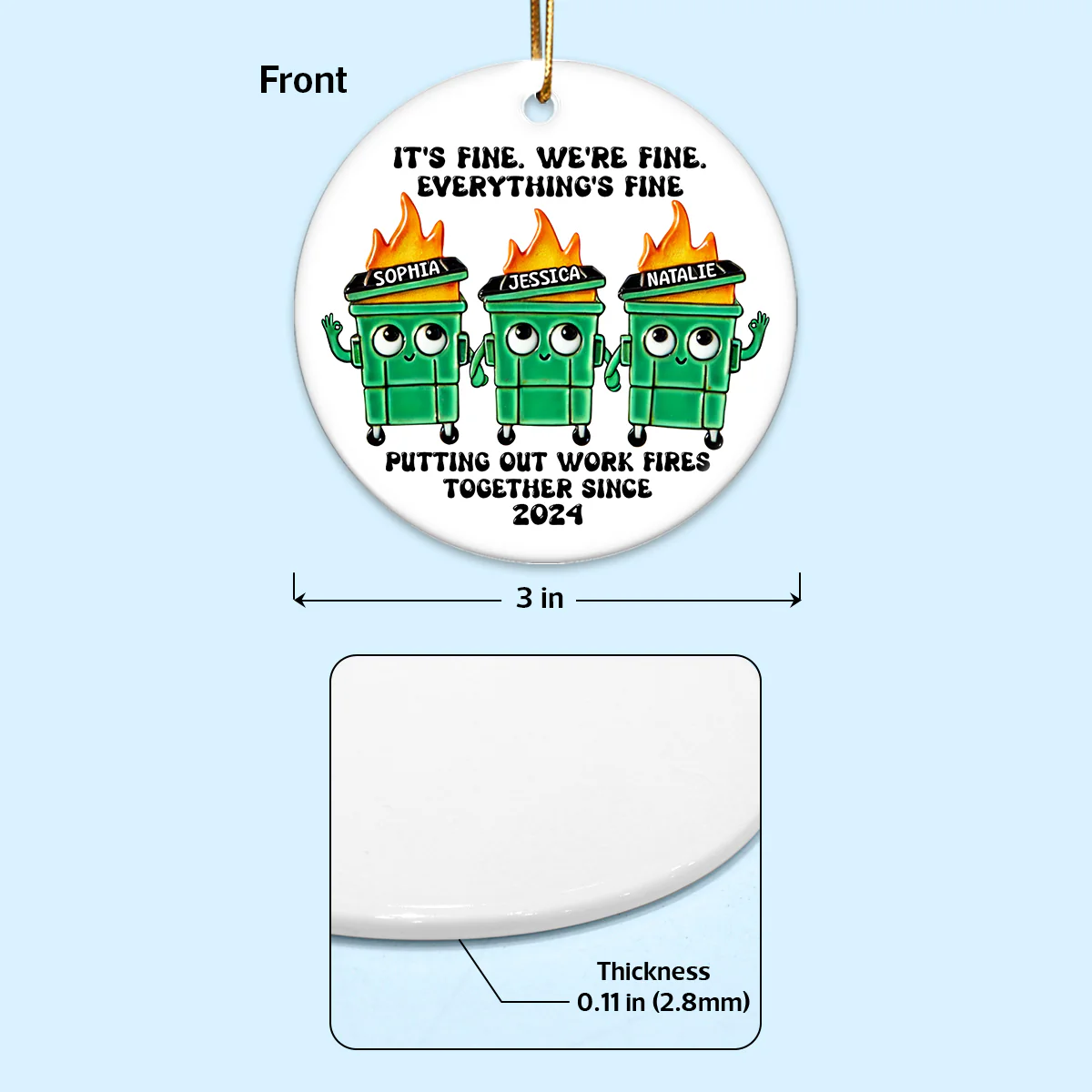 Putting Out Work Fires Together Work Bestie Dumpster Fire Funny Gift For Colleagues - Personalized Ornament - Gift For Colleagues, Coworkers, Boss - Image 9