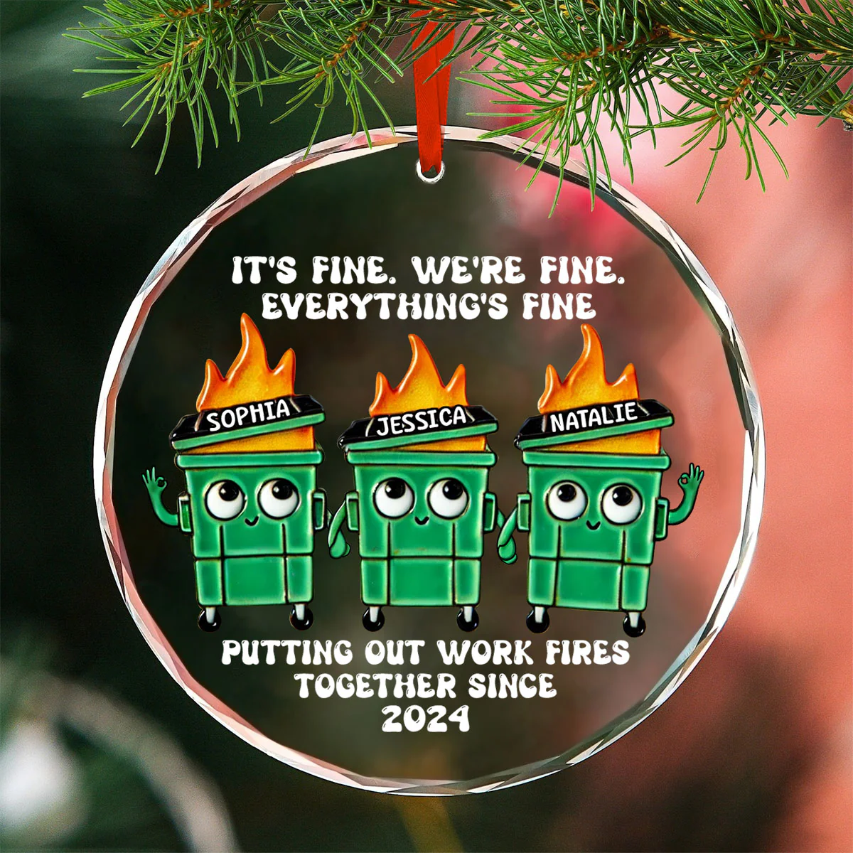 Putting Out Work Fires Together Work Bestie Dumpster Fire Funny Gift For Colleagues Personalized Glass Ornament - Image 4