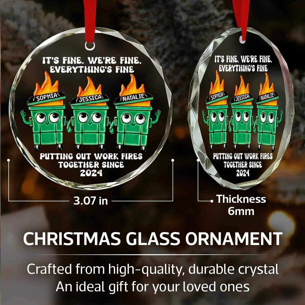 Putting Out Work Fires Together Work Bestie Dumpster Fire Funny Gift For Colleagues Personalized Glass Ornament - Image 8
