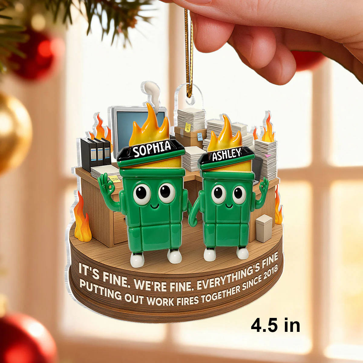 Putting Out Work Fires Together Work Bestie Dumpster Fire - Personalized Acrylic Ornament - Christmas Gift for Colleagues, Coworkers, Boss - Image 2