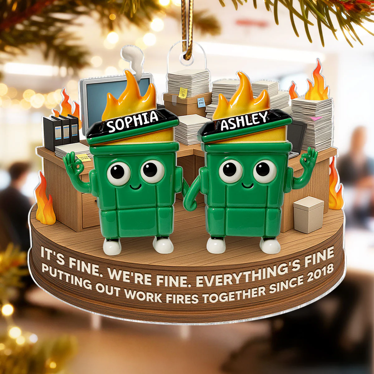Putting Out Work Fires Together Work Bestie Dumpster Fire - Personalized Acrylic Ornament - Christmas Gift for Colleagues, Coworkers, Boss - Image 4