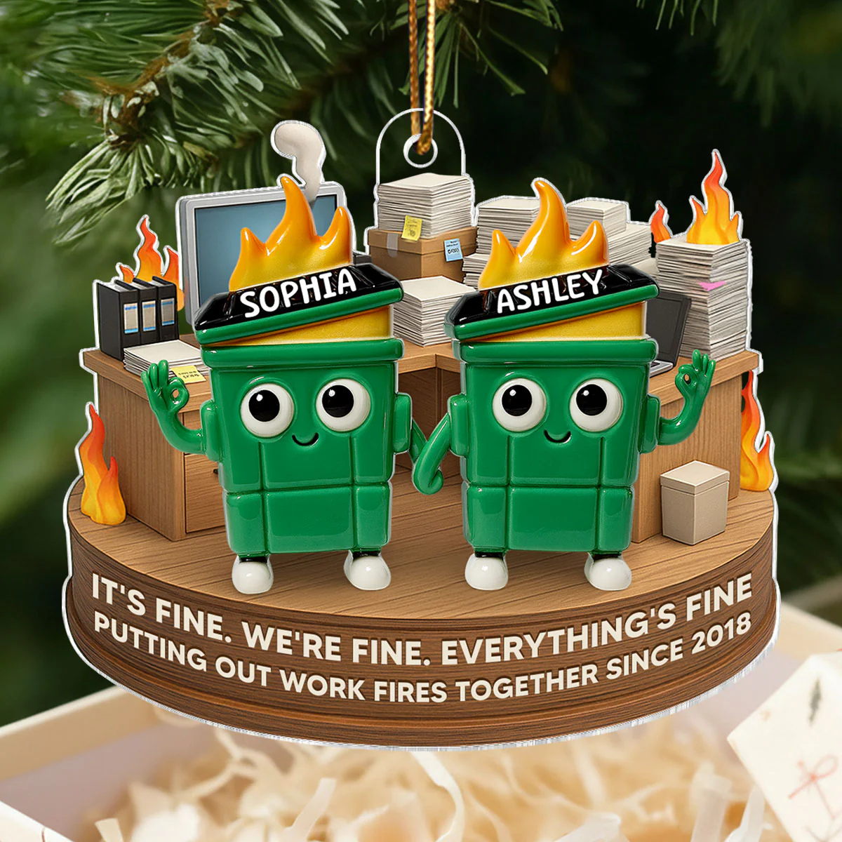 Putting Out Work Fires Together Work Bestie Dumpster Fire - Personalized Acrylic Ornament - Christmas Gift for Colleagues, Coworkers, Boss - Image 7