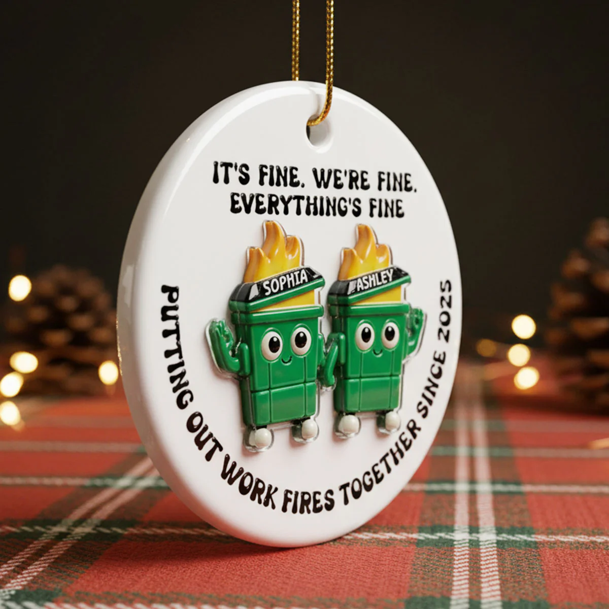 Putting Out Work Fires Together Work Bestie Dumpster Fires - Personalized Ceramic Ornament With Acrylic Pieces - Funny Gift For Colleagues - Image 5