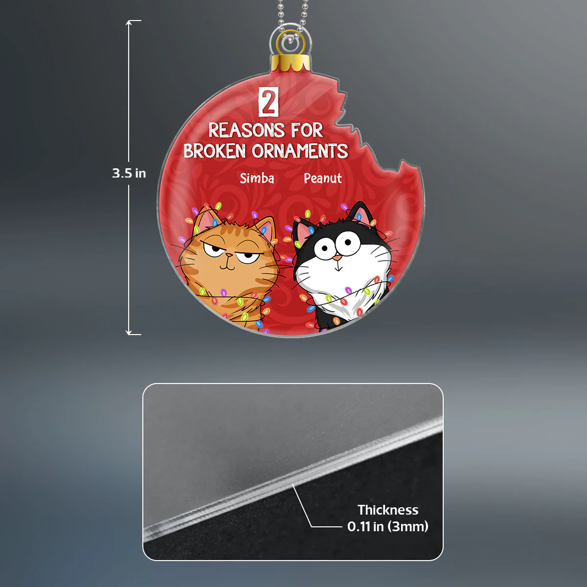 Reasons For Broken Ornament Funny Cat Expression Personalized Acrylic Ornament - Image 4