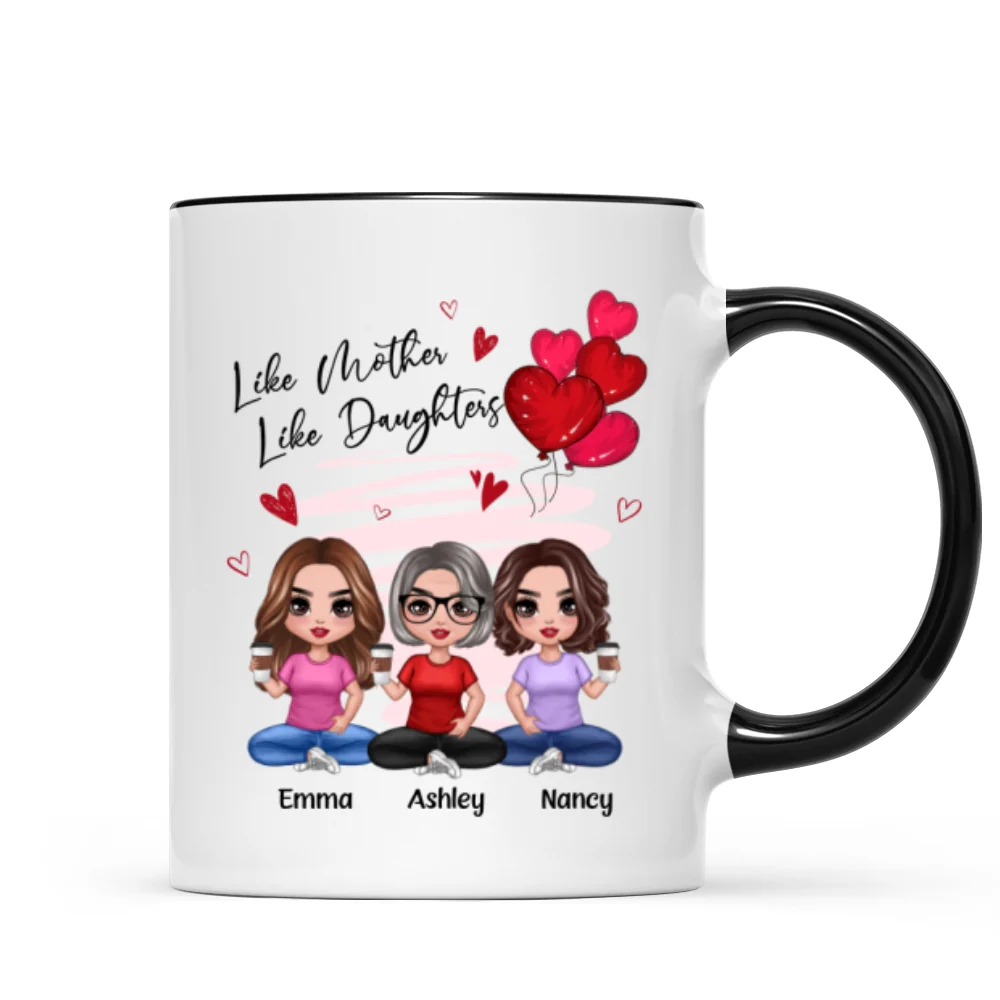 Red Hearts Like Mother Like Daughters Doll Mom And Daughters Sitting Gift For Mom Daughters Personalized Mug - Image 5