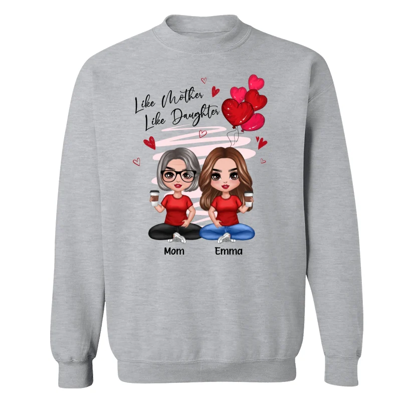 Red Hearts Like Mother Like Daughters Doll Mom And Daughters Sitting Gift For Mom Daughters Personalized Shirt - Image 18