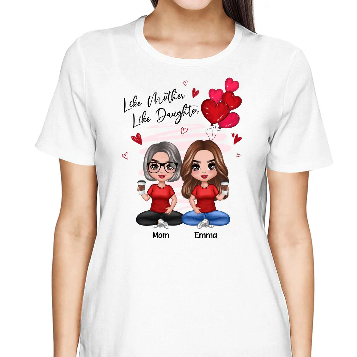 Red Hearts Like Mother Like Daughters Doll Mom And Daughters Sitting Gift For Mom Daughters Personalized Shirt - Image 2