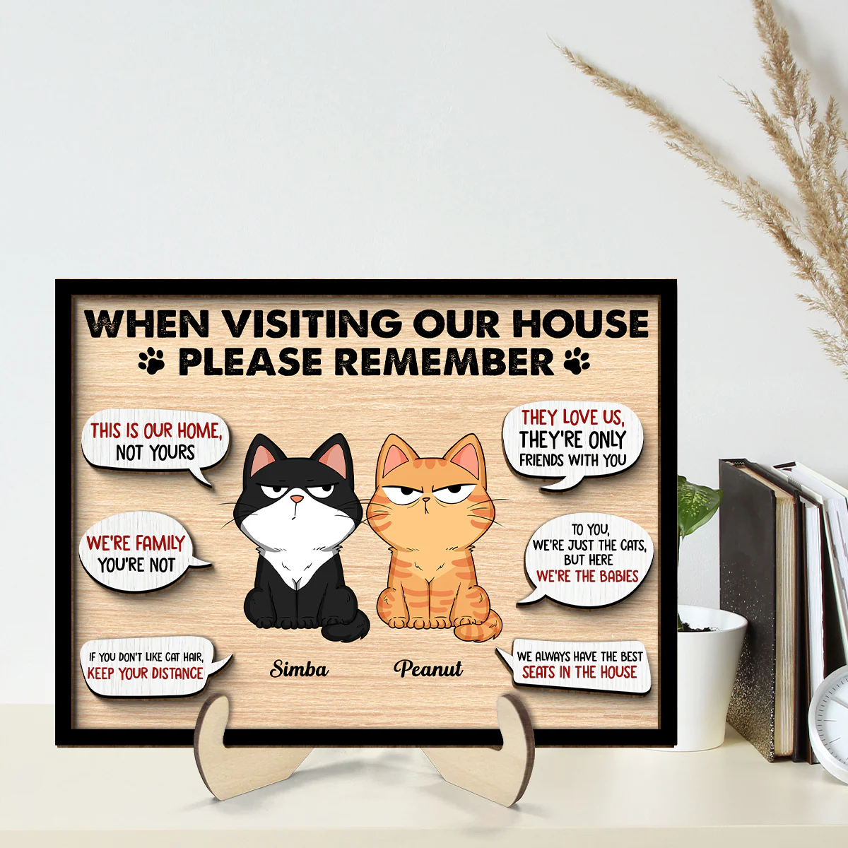 Remember When Visiting Cats House Funny Cats Expression Personalized 2-layer Wooden Plaque - Image 2