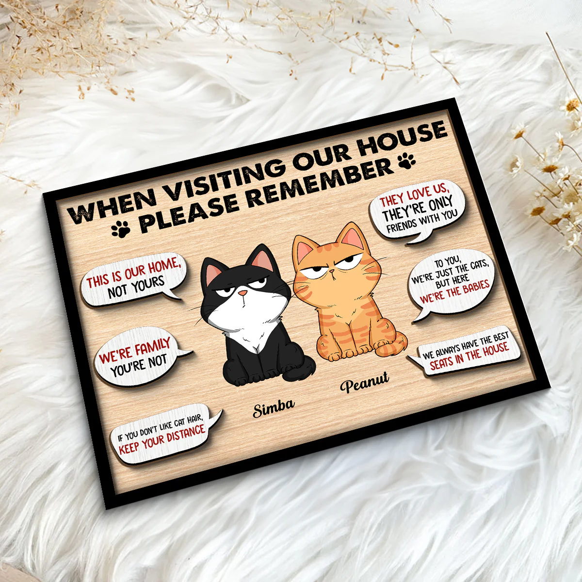 Remember When Visiting Cats House Funny Cats Expression Personalized 2-layer Wooden Plaque - Image 5