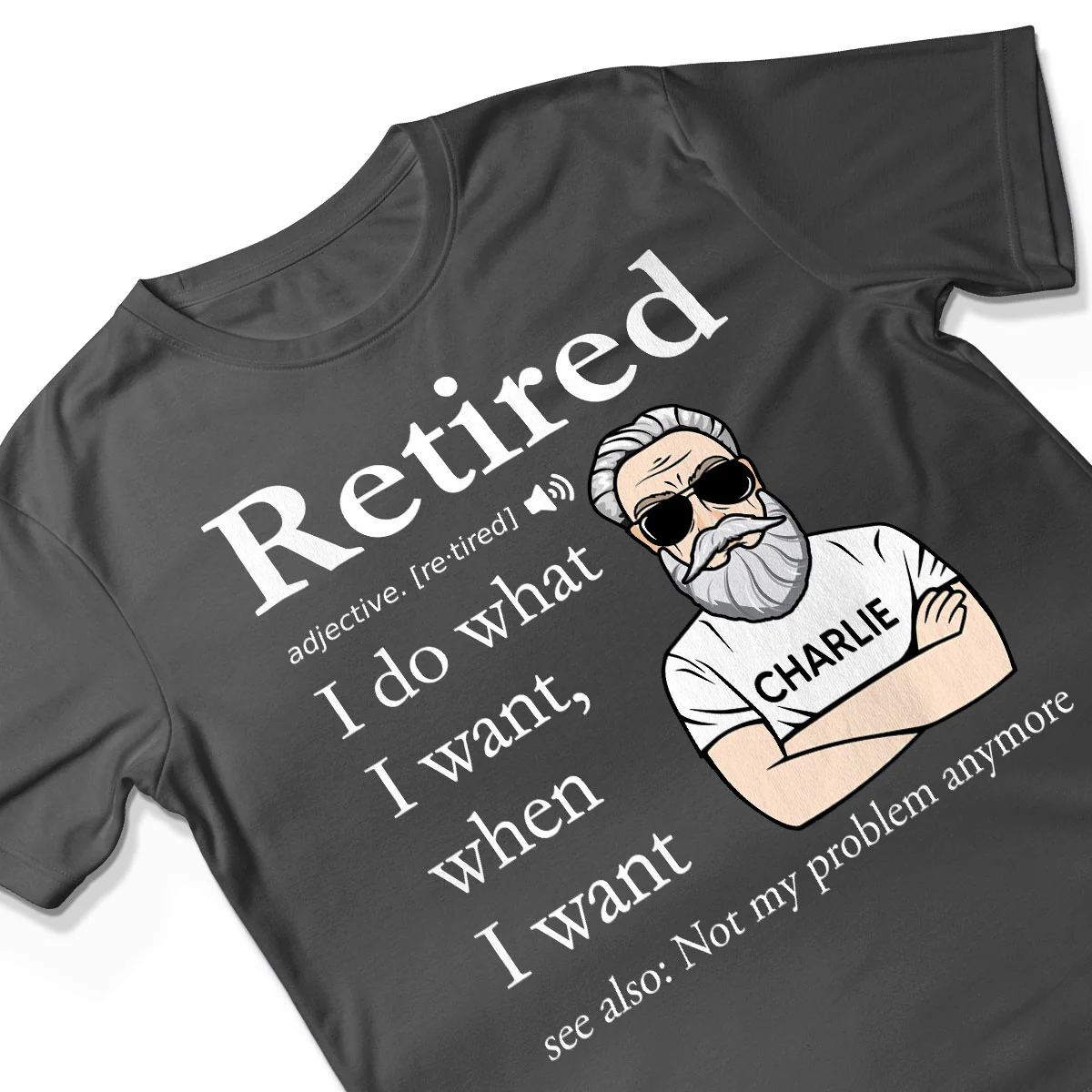 Retired Definition Happy Retirement Funny Gift Personalized Shirt, Father's Day Gift For Dad, For Grandpa, For Husband - Image 3