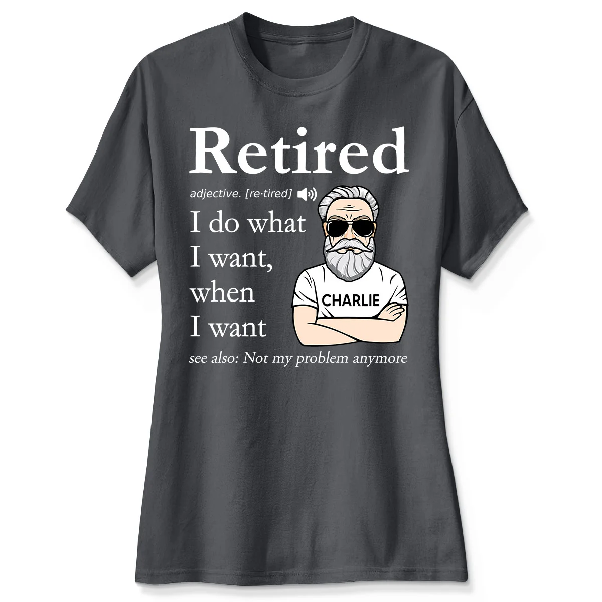Retired Definition Happy Retirement Funny Gift Personalized Shirt, Father's Day Gift For Dad, For Grandpa, For Husband - Image 4