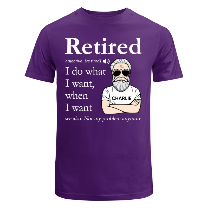 Retired Definition Happy Retirement Funny Gift Personalized Shirt, Father's Day Gift For Dad, For Grandpa, For Husband - Image 9