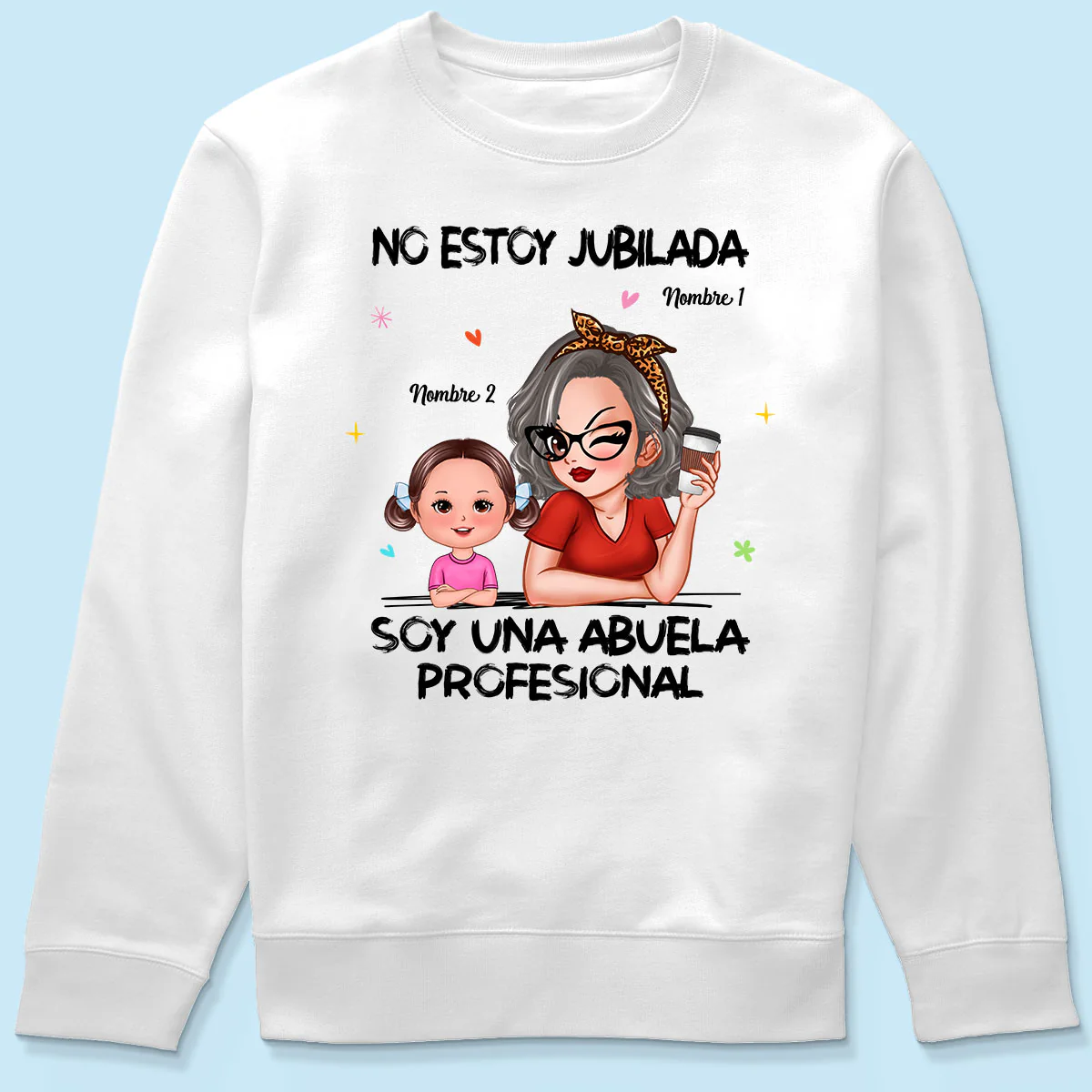 Retired Grandma Spanish Abuela Personalized Shirt - Image 6