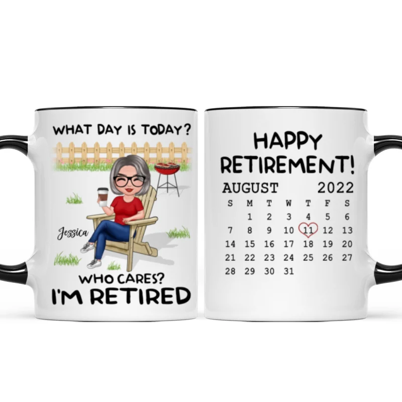 Retirement Gift What Day Is Today Calendar Personalized Mug - Image 10