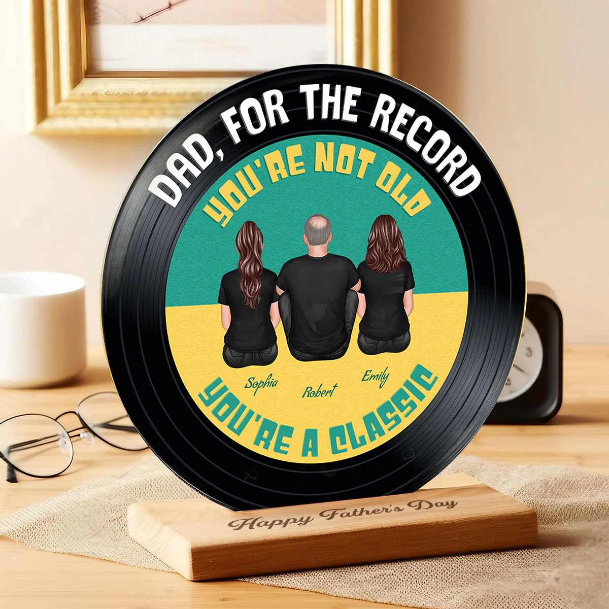 Retro Dad For The Record You're Not Old You Are A Classic Personalized Acrylic Record Plaque, Gift For Dad - Image 4