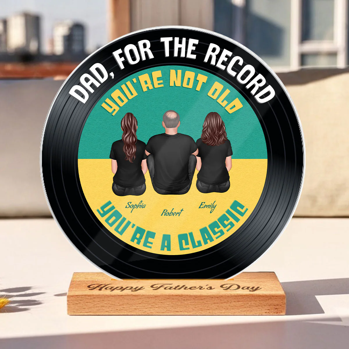 Retro Dad For The Record You're Not Old You Are A Classic Personalized Acrylic Record Plaque, Gift For Dad - Image 5