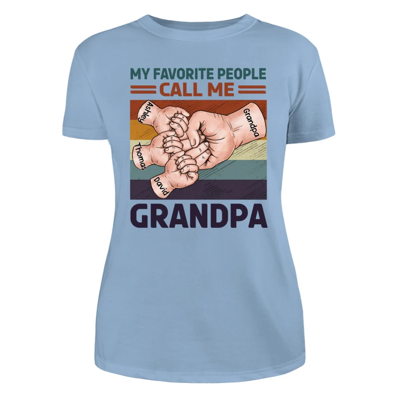 Retro Grandpa Dad And Kids Fist Bump Hands My Favorite People Call Me Grandpa Dad Personalized Shirt - Image 12